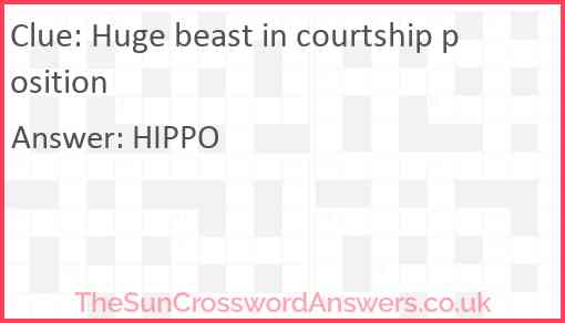 Huge beast in courtship position Answer