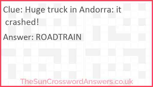 Huge truck in Andorra: it crashed! Answer