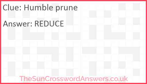 Humble prune Answer