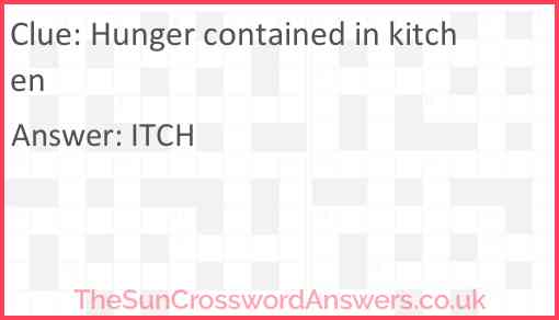 Hunger contained in kitchen Answer
