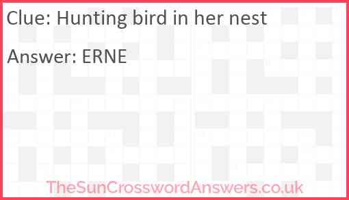 Hunting bird in her nest Answer
