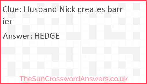Husband Nick creates barrier Answer