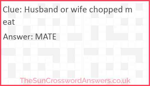 Husband or wife chopped meat Answer