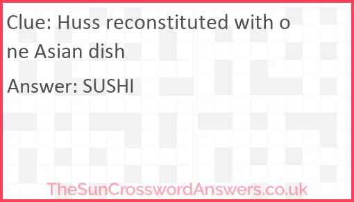 Huss reconstituted with one Asian dish Answer