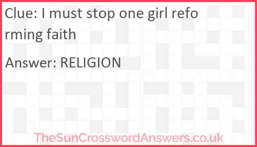 I must stop one girl reforming faith Answer