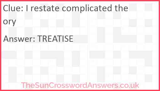 I restate complicated theory Answer