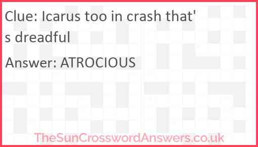 Icarus too in crash that's dreadful Answer