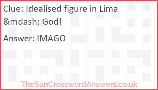Idealised figure in Lima &mdash; God! Answer