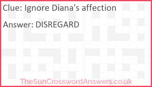 Ignore Diana's affection Answer