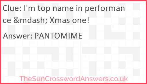 I'm top name in performance &mdash; Xmas one! Answer