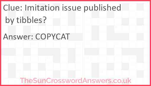 Imitation issue published by Tibbles? Answer