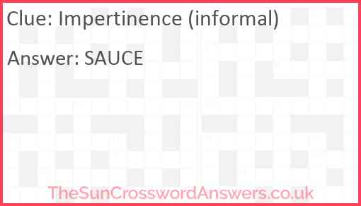 Impertinence (informal) Answer