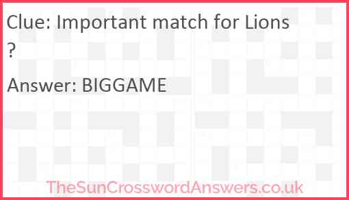 Important match for Lions? Answer