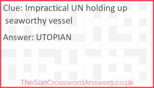 Impractical UN holding up seaworthy vessel Answer
