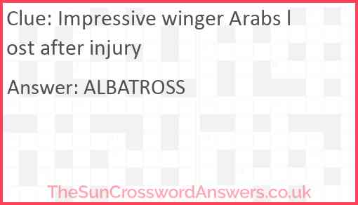 Impressive winger Arabs lost after injury Answer