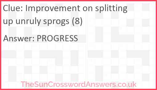 Improvement on splitting up unruly sprogs (8) Answer