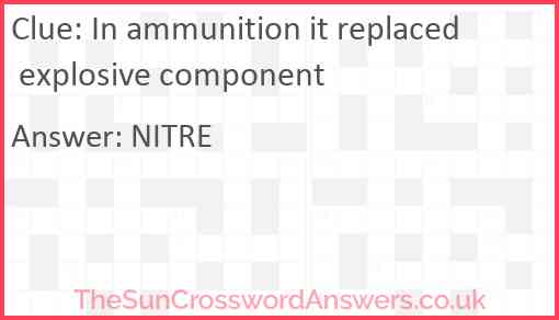 In ammunition it replaced explosive component Answer