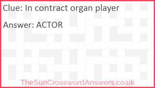 In contract organ player Answer