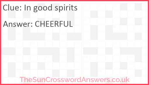 In good spirits Answer