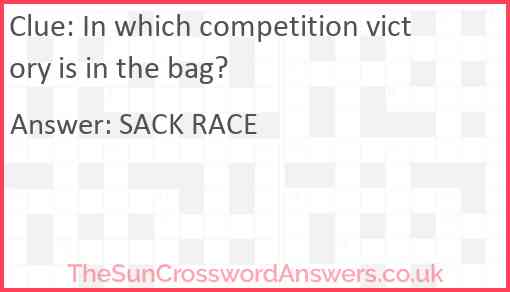 In which competition victory is in the bag? Answer