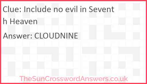 Include no evil in Seventh Heaven Answer
