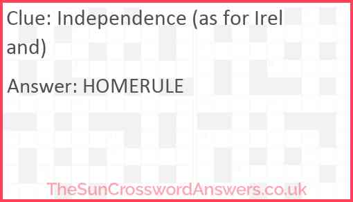 Independence (as for Ireland) Answer
