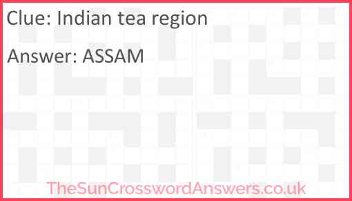 Indian tea region Answer