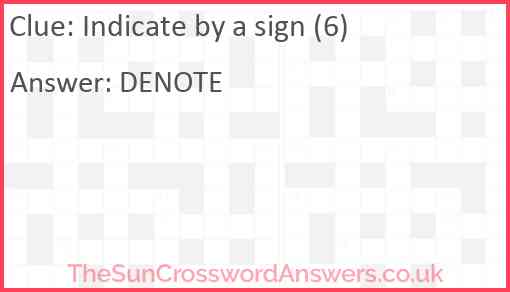 Indicate by a sign (6) Answer