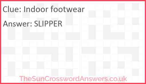 Indoor footwear Answer