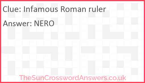 Infamous Roman ruler Answer