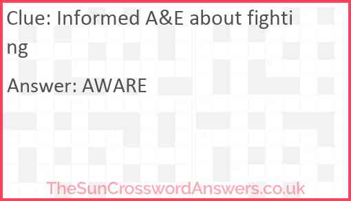 Informed A&E about fighting Answer