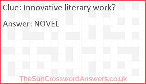 Innovative literary work? Answer