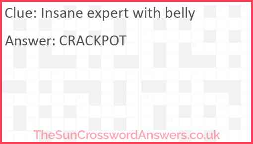 Insane expert with belly Answer