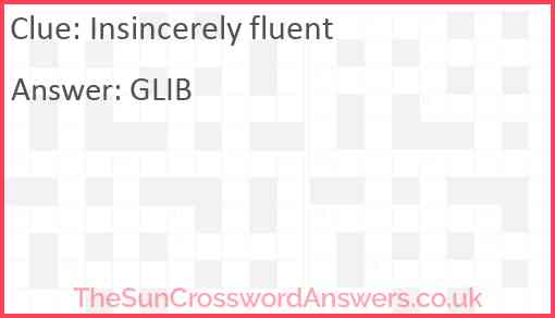 Insincerely fluent Answer