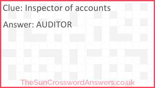 Inspector of accounts Answer