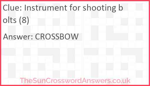 Instrument for shooting bolts (8) Answer