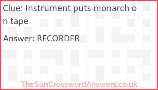 Instrument puts monarch on tape Answer