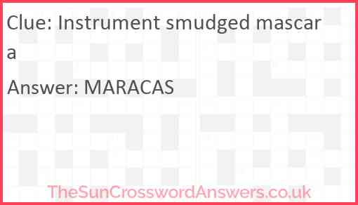 Instrument smudged mascara Answer