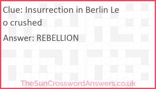 Insurrection in Berlin Leo crushed Answer