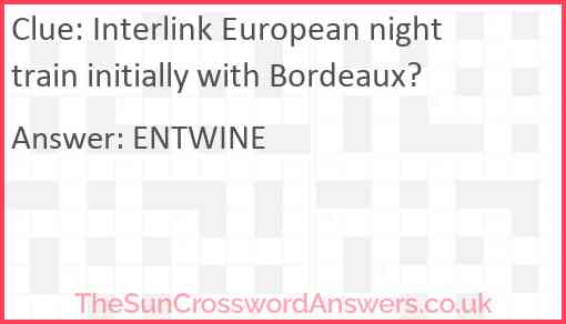 Interlink European night train initially with Bordeaux? Answer