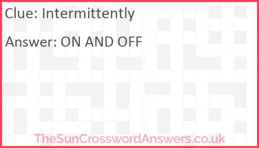 Intermittently Answer
