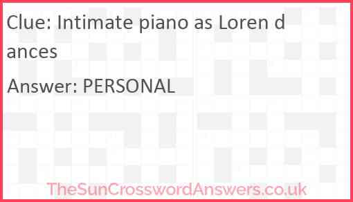 Intimate piano as Loren dances Answer