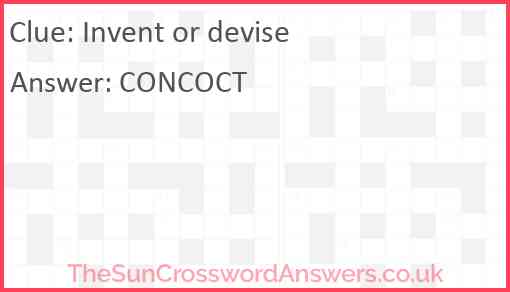 Invent or devise Answer