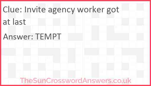 Invite agency worker got at last Answer