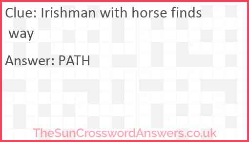Irishman with horse finds way Answer