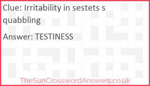 Irritability in sestets squabbling Answer