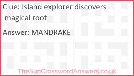 Island explorer discovers magical root Answer