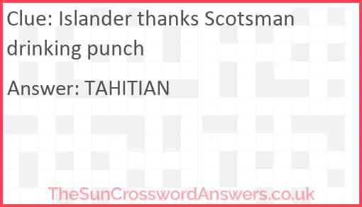 Islander thanks Scotsman drinking punch Answer