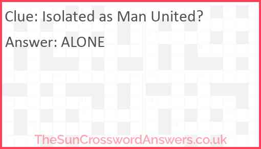 Isolated as Man United? Answer