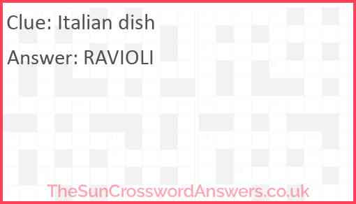Italian dish crossword clue TheSunCrosswordAnswers co uk